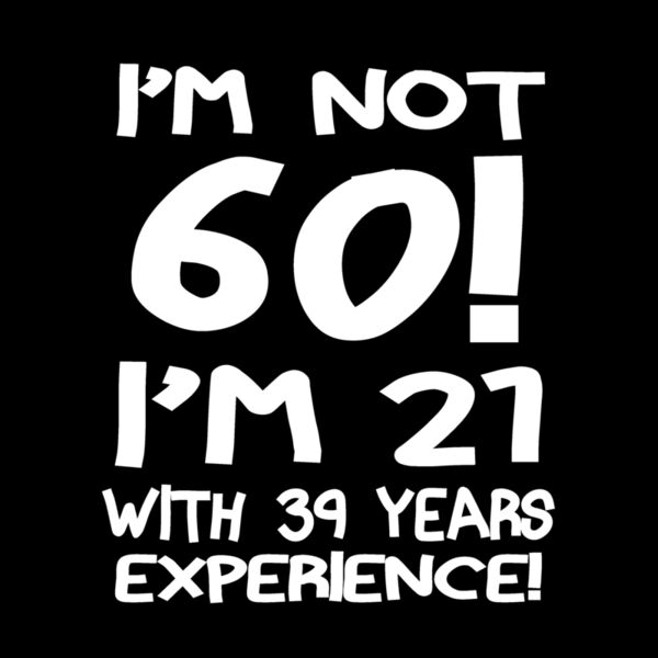 03 im not sixty white Thumbnail