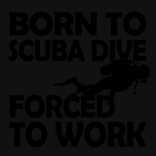07 born to scuba dive copy Thumbnail