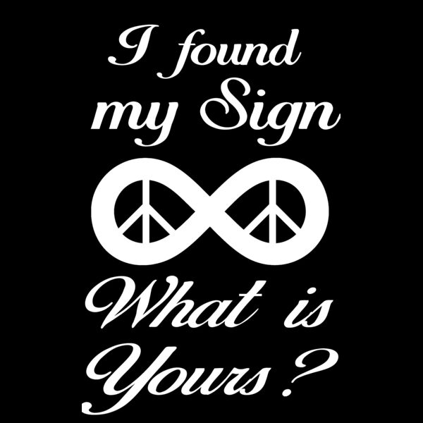 I Found My Sign infinity white Thumbnail