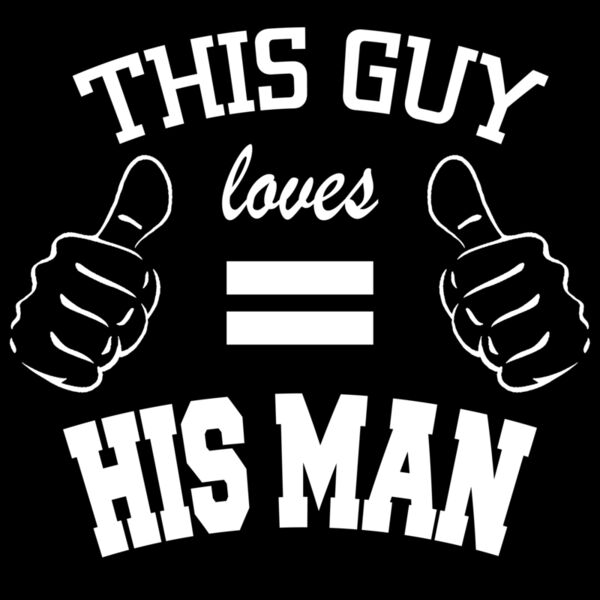 05 THIS GUY LOVES HIS MAN copy Thumbnail
