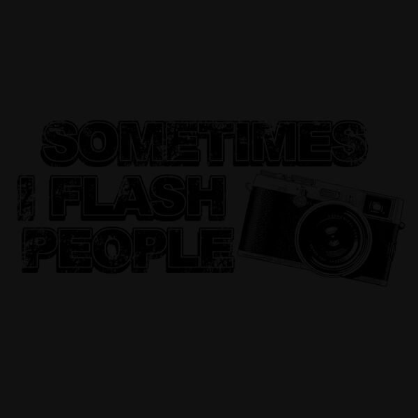 05 sometimes i flash people copy Thumbnail