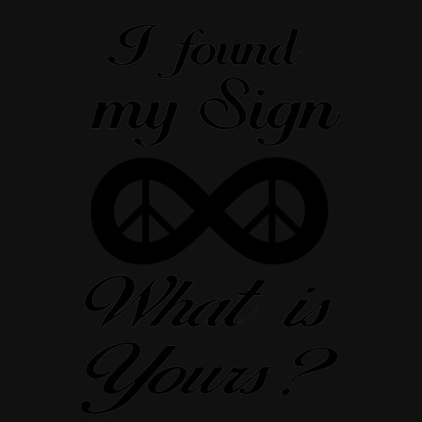 I Found My Sign infinity black Thumbnail