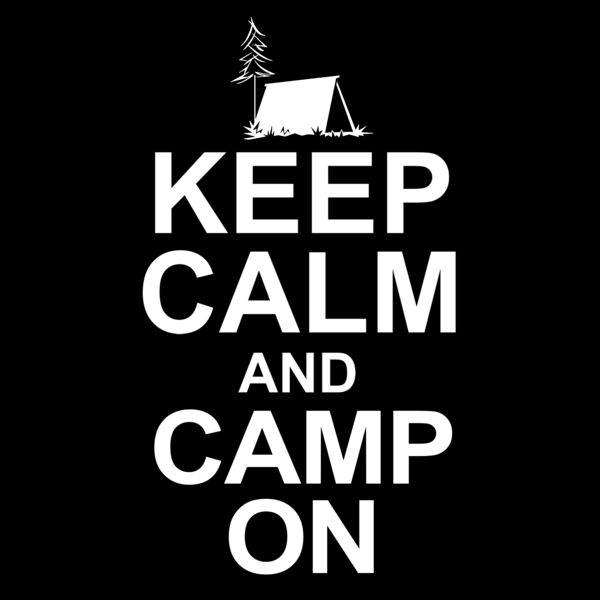 01 keep calm and camp on copy Thumbnail