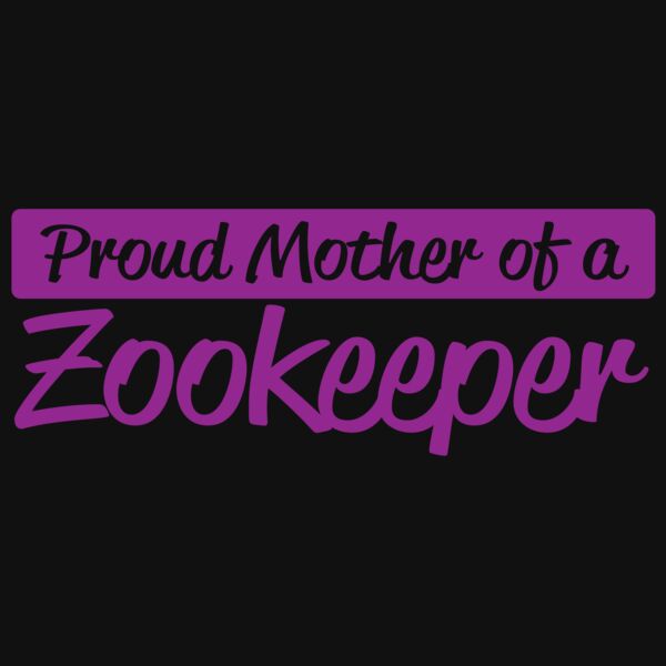 06 proud mother of a zookeeper copy Thumbnail