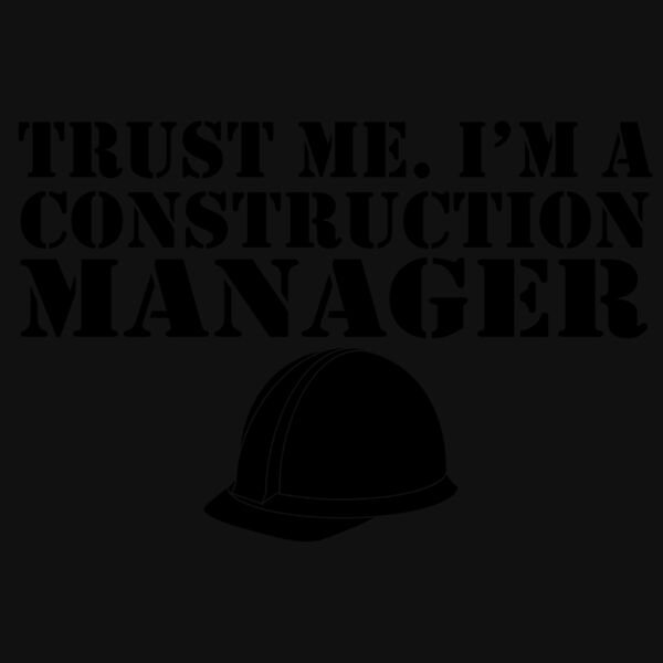 06 trust me im a const manager copy Thumbnail