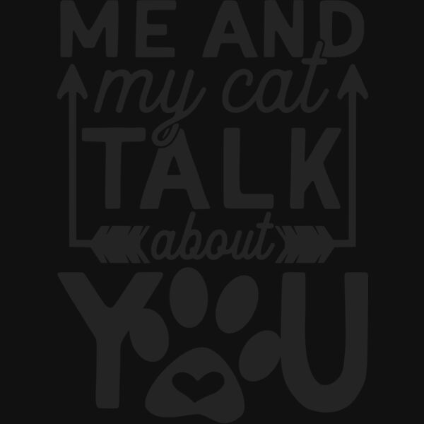 me and my cat talk about you Thumbnail