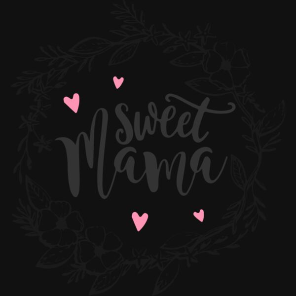 SWEET MAMA Thumbnail