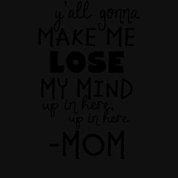 Lose My Mind Mom Raglan Thumbnail