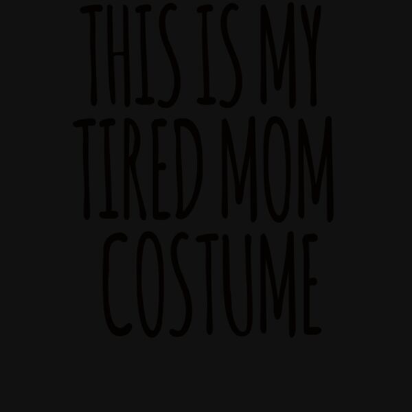 Tired Mom Costume V Neck T Shirt Thumbnail