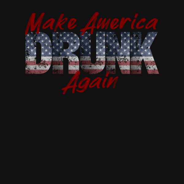 Make America Drunk Again T Shirt Thumbnail