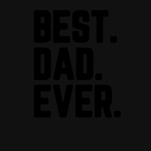 Best Dad Ever Thumbnail