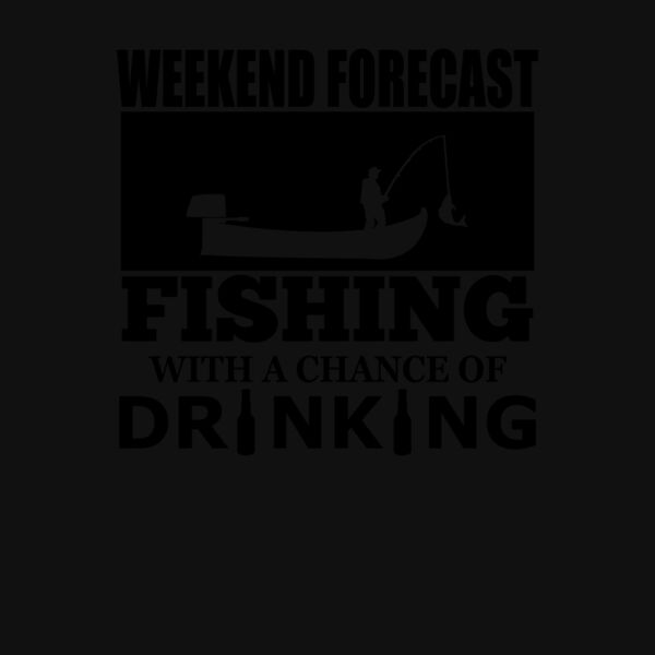Weekend Forecast Fishing T Shirt Thumbnail