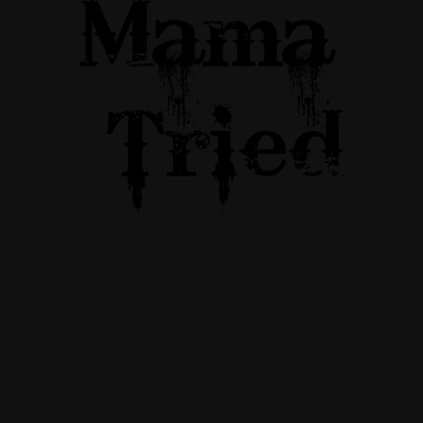 Mama Tried V Neck Thumbnail