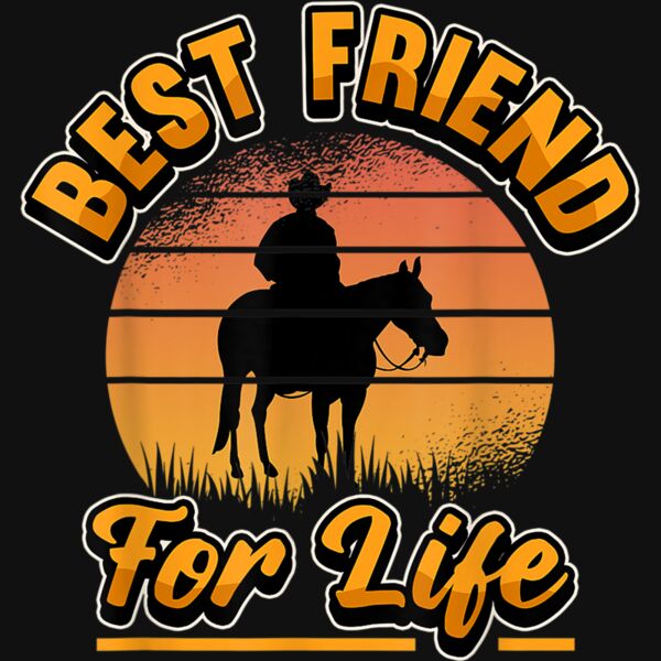 Best Friend For Life Love Horses Great Gift T Shirt Thumbnail