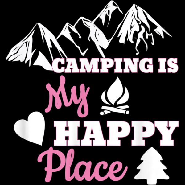 Camping Is My Happy Place T Shirt Camper Family Camp Trip T Shirt Thumbnail