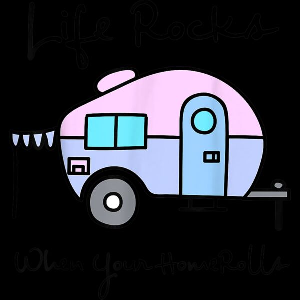 Camping Camper  Life Rocks When Your Home Rolls Shirt Gift Thumbnail
