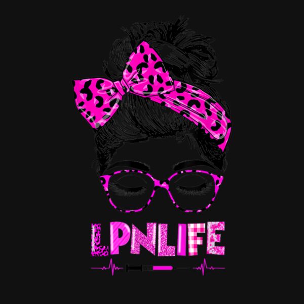 LPN Life Nurse Women Messy Bun Leopard RN CNA LPN Healthcare Thumbnail