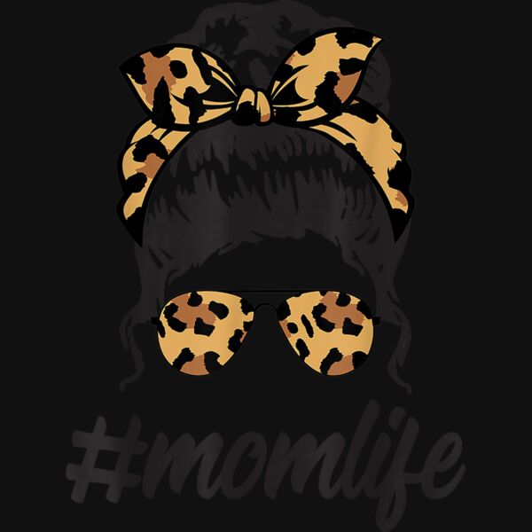 Classy Mom Life with Leopard Pattern Shades  Cool Messy Bun T Shirt 1 Thumbnail