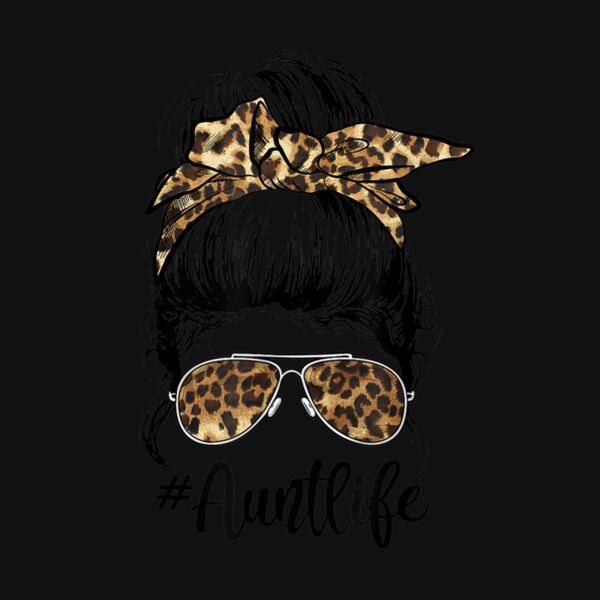 Leopard Auties Aunt Life Cute Messy Bun Girl Mother s Day Thumbnail