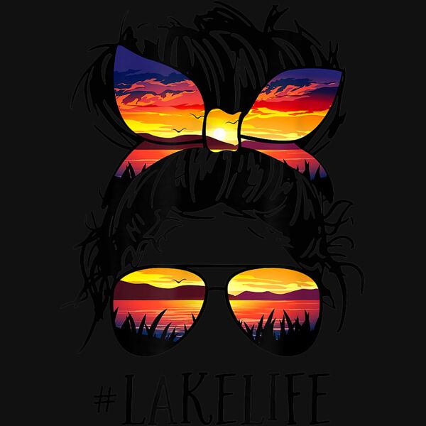 Lake Life Shirt Messy Bun Girls Women Mom Mother Grandma T Shirt Thumbnail