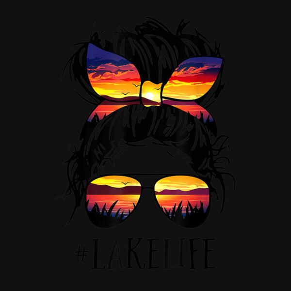 remake2Lake Life Shirt Messy Bun Girls Women Mom Mother Grandma gigapixel Thumbnail