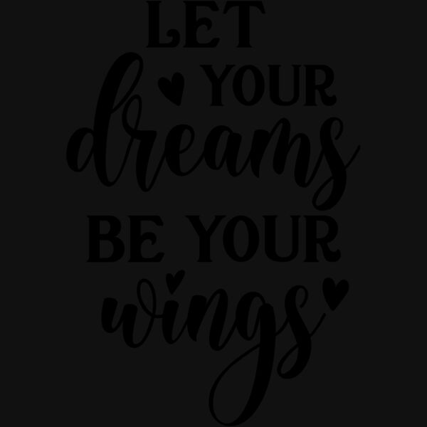 Let your dreams be your wings 01 Thumbnail