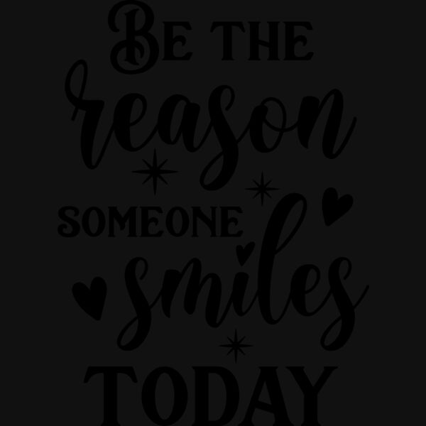 Be the reason someone smiles today 01 Thumbnail
