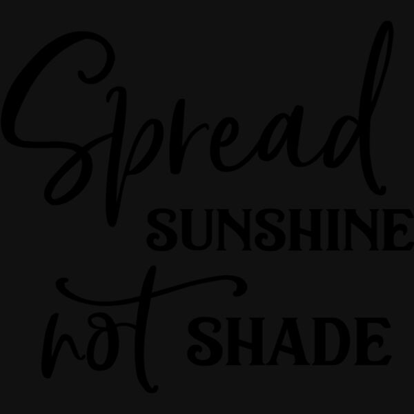 Spread Sunshine not shade 01 Thumbnail