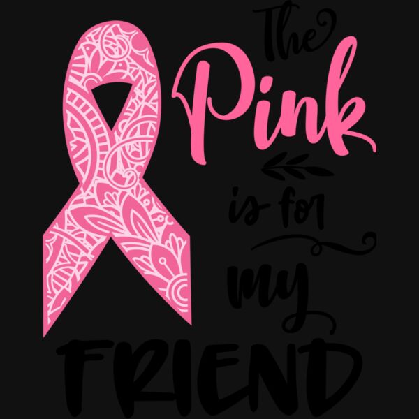 The pink is for my friend Thumbnail