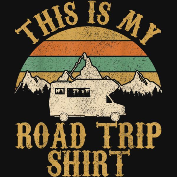 This Is My Road Trip Shirt   RV Camping Tshirt Camper Gift T Shirt Thumbnail