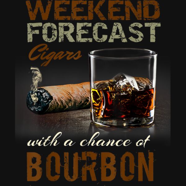 Weekend Forecast Cigars with Chance Bourbon Gift Men T Shirt Thumbnail