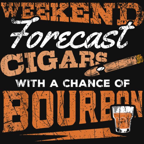 Weekend Forecast Cigars and Bourbon Funny Whiskey Design T Shirt Thumbnail