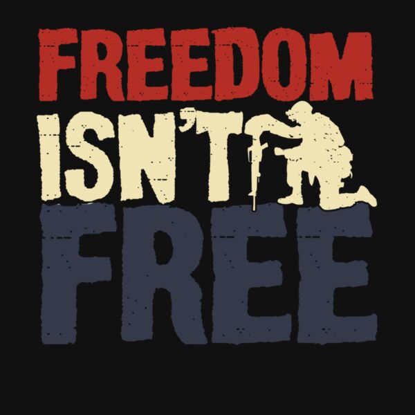 FREEDOM ISNT FREE  DISTRESSED Thumbnail