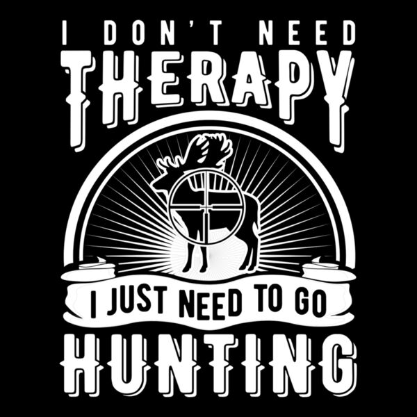 I DON T NEED THERAPY  HUNTING Thumbnail