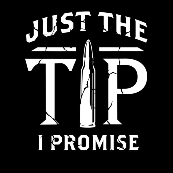 JUST THE TIP I PROMISE Thumbnail