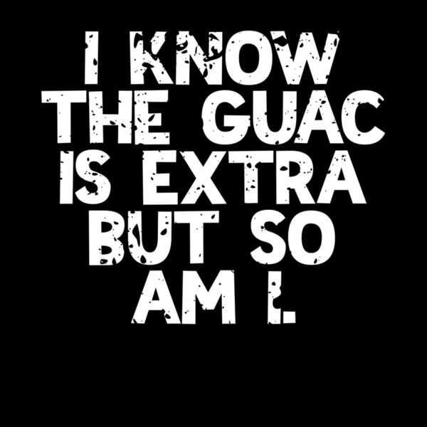 guac is extra Thumbnail