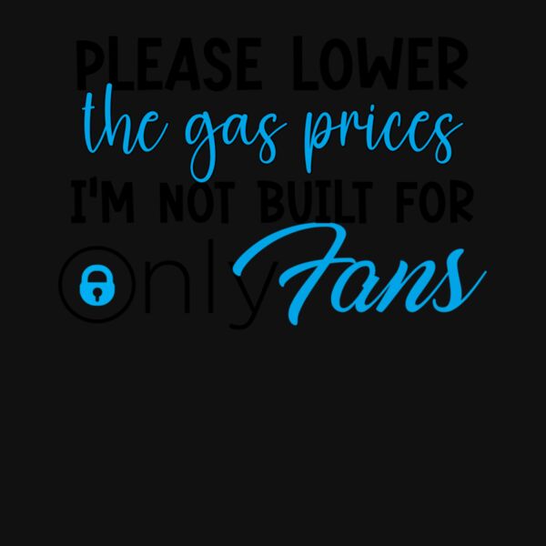 NOT BUILT FOR ONLY FANS  GAS Thumbnail