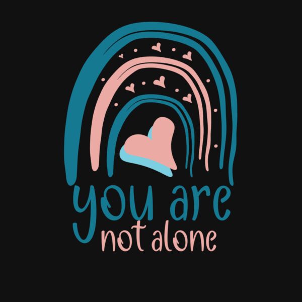 YOU ARE NOT ALONE  RAINBOW Thumbnail