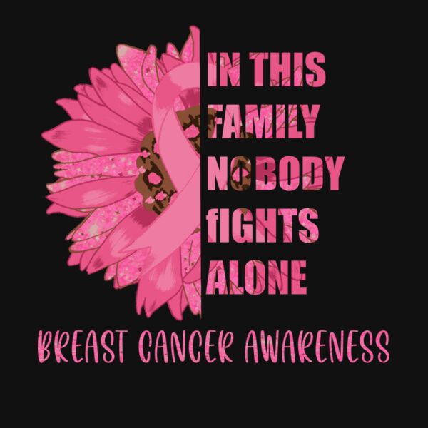 NO ONE FIGHTS ALONE  BREAST CANCER FLOWER Thumbnail