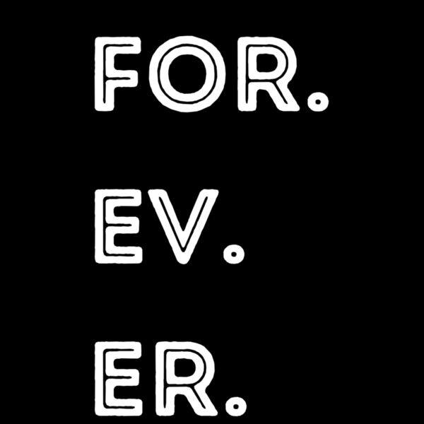 FOR  EV  ER  Thumbnail