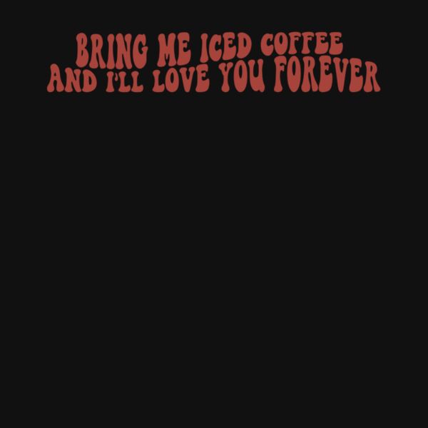 BRING ME ICED COFFEE Thumbnail