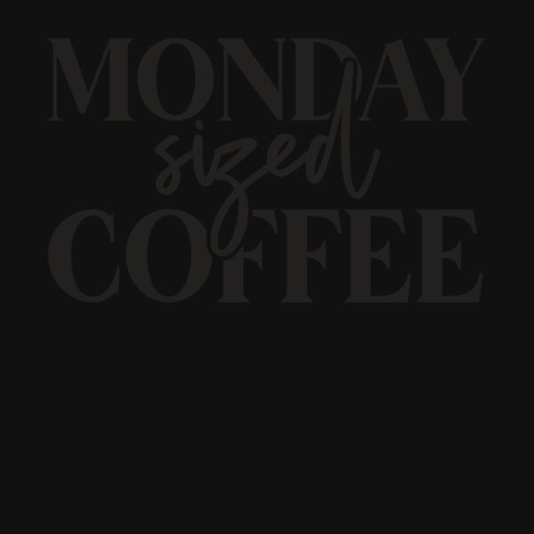 Monday Sized Coffee Thumbnail