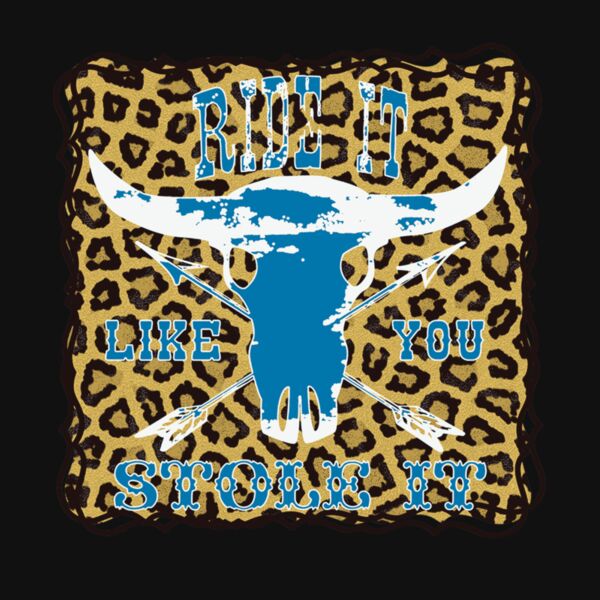 Ride it like you stole it Thumbnail