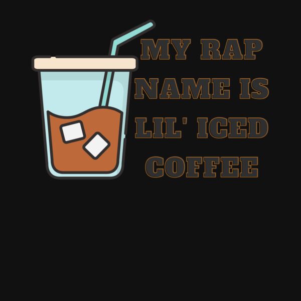 MY RAP NAME IS LIL ICED COFFEE Thumbnail