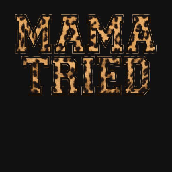 MAMA TRIED LEOPARD Thumbnail