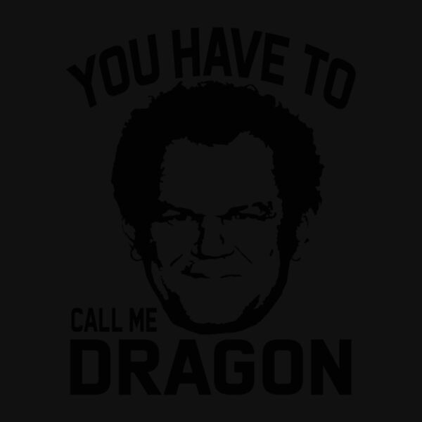 YOU HAVE TO CALL ME DRAGON Thumbnail