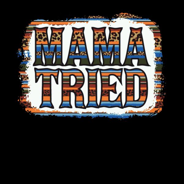 Mama Tried Serape Thumbnail