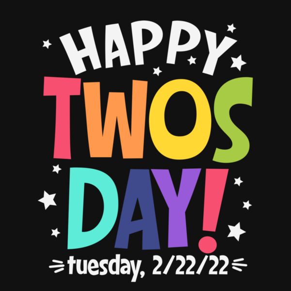 HAPPY TWOSDAY Thumbnail