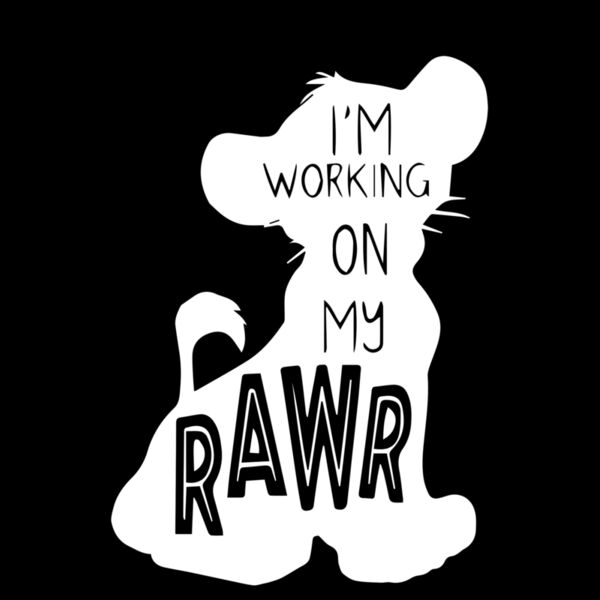 I M WORKING ON MY RAWR Thumbnail