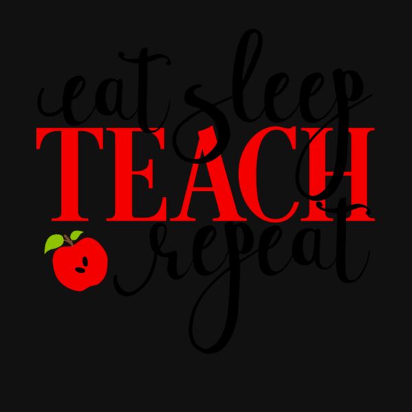 Eat Sleep Teach Repeat Thumbnail